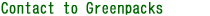 Contact to Greenpacks